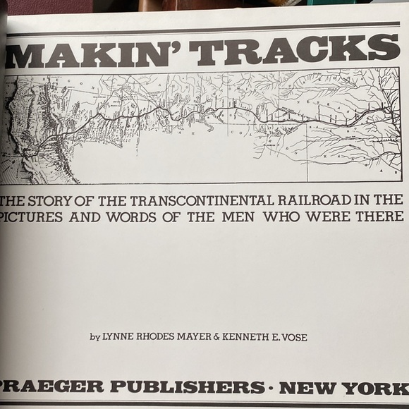 Makin' Tracks The Saga of the Transcontinental Railroad in real photo pictures - Picture 6 of 11